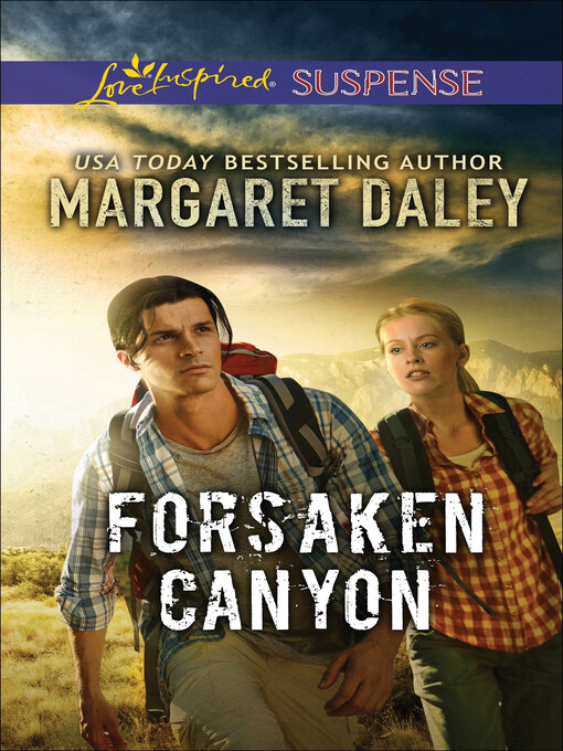 Title details for Forsaken Canyon by Margaret Daley - Available